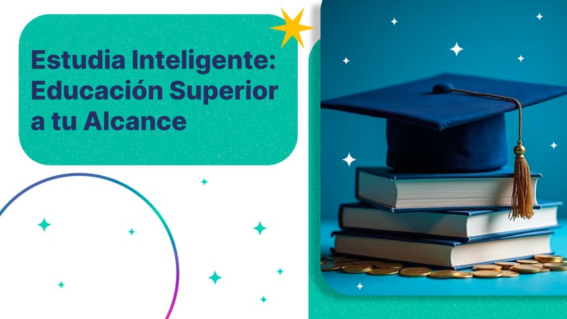 Estudia Inteligente: Educación Superior a tu Alcance