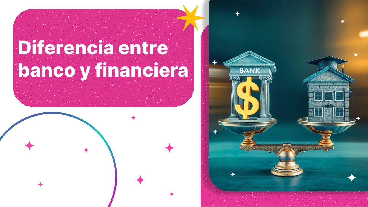 Diferencia entre banco y financiera